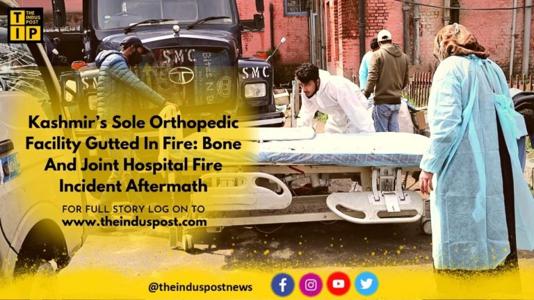 Kashmir’s Sole Orthopedic Facility Gutted In Fire: Bone And Joint Hospital Fire Incident Aftermath
