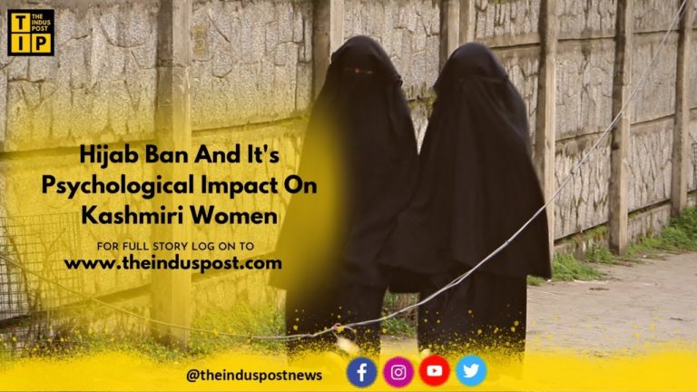 Hijab Ban And It’s Psychological Impact On Kashmiri Women