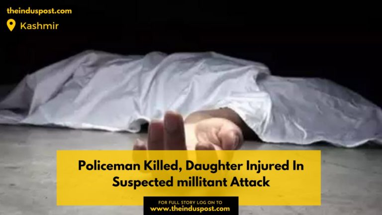 Policeman Killed, Daughter Injured In Suspected millitant Attack