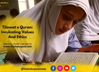 Tilawat e Quran: Inculcating Values And Ethics Tilawat e Quran: Inculcating Values And Ethics