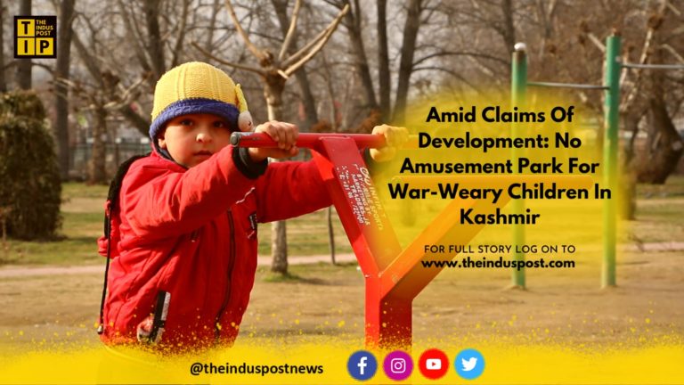 Amid Claims Of Development: No Amusement Park For War-Weary Children In Kashmir