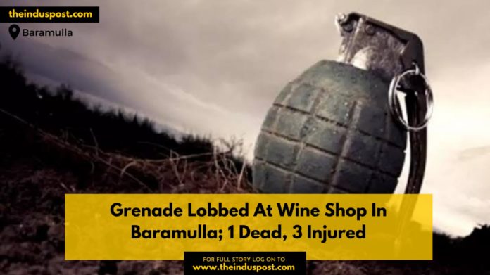 Grenade Lobbed At Wine Shop In Baramulla; 1 Dead, 3 Injured