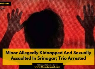 Minor Allegedly Kidnapped And Sexually Assaulted In Srinagar; Trio Arrested Minor Allegedly Kidnapped And Sexually Assaulted In Srinagar; Trio Arrested