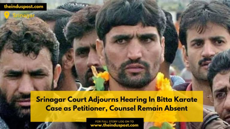 Srinagar Court Adjourns Hearing In Bitta Karate Case as Petitioner, Counsel Remain Absent