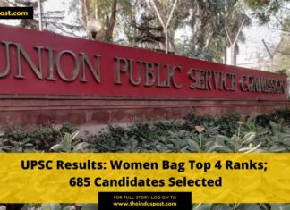 UPSC Results: Women Bag Top 4 Ranks; 685 Candidates Selected UPSC Results: Women Bag Top 4 Ranks; 685 Candidates Selected