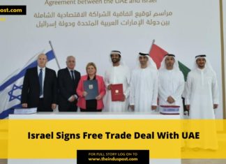 Israel Signs Free Trade Deal With UAE Israel Signs Free Trade Deal With UAE