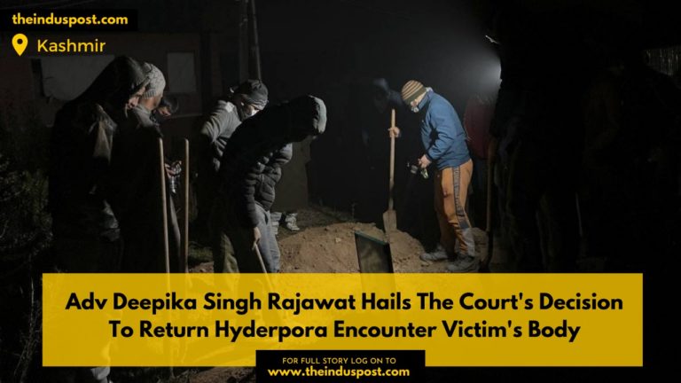 Adv Deepika Singh Rajawat Hails The Court’s Decision To Return Hyderpora Encounter Victim’s Body
