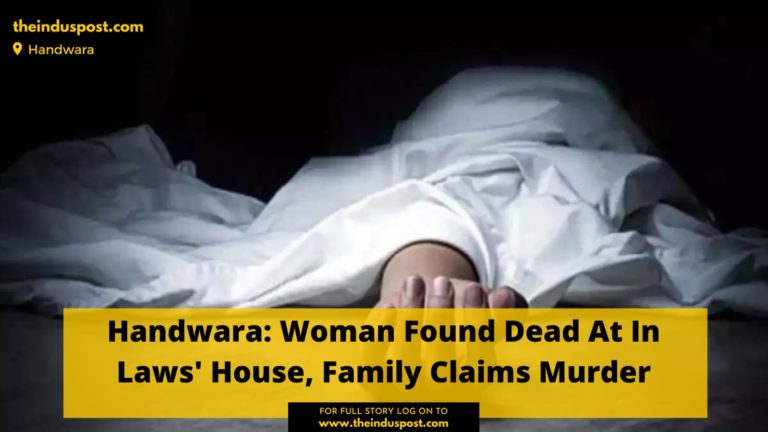 Handwara: Woman Found Dead At In Laws’ House, Family Claims Murder