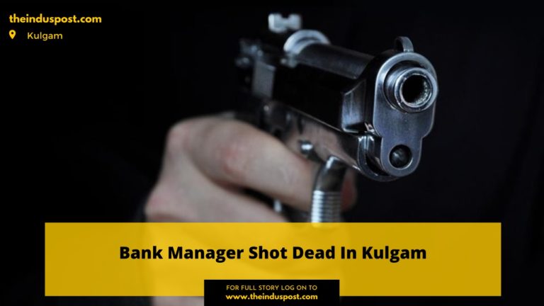 Bank Manager Shot Dead In Kulgam