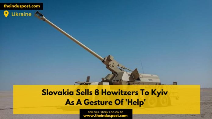 Slovakia Sells 8 Howitzers To Kyiv As A Gesture Of 'Help'