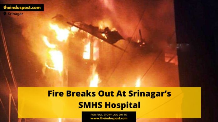 Fire Breaks Out At Srinagar’s SMHS Hospital