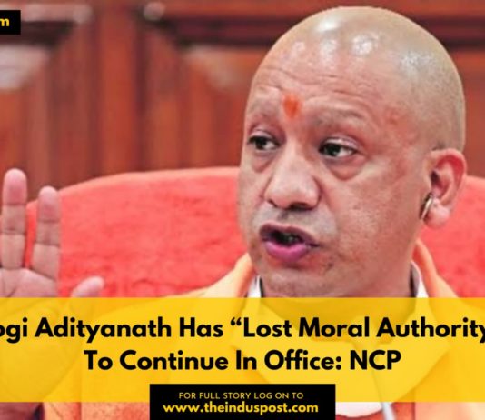 Yogi Adityanath Has “Lost Moral Authority” To Continue In Office: NCP Yogi Adityanath Has “Lost Moral Authority” To Continue In Office: NCP