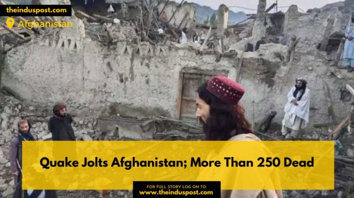 Quake Jolts Afghanistan; More Than 250 Dead