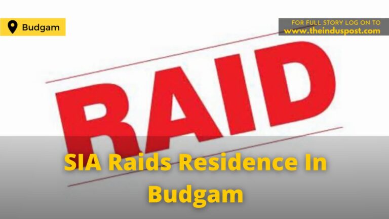 SIA Raids Residence In Budgam