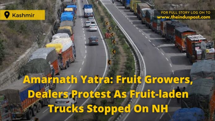 Amarnath Yatra: Fruit Growers, Dealers Protest As Fruit-laden Trucks Stopped On NH