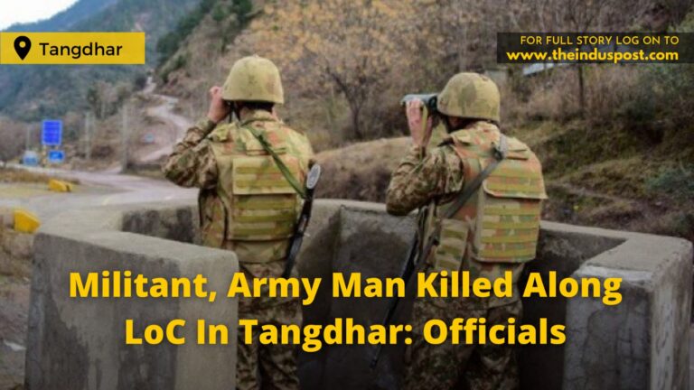 Militant, Army Man Killed Along LoC In Tangdhar: Officials