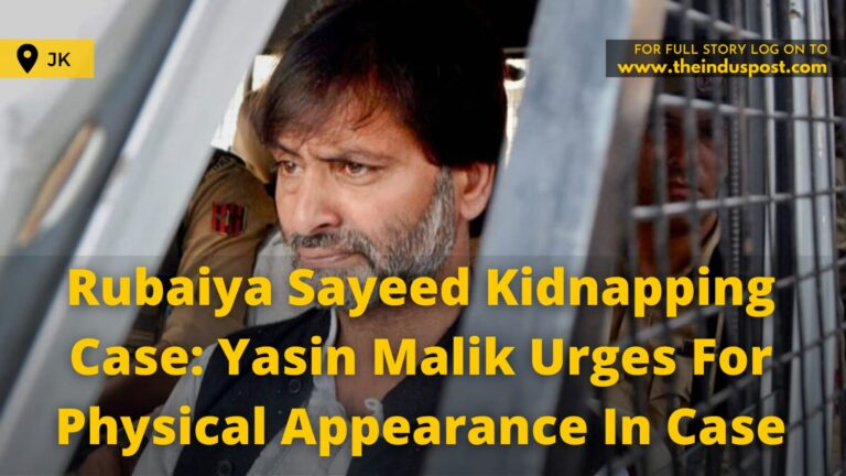 Rubaiya Sayeed Kidnapping Case: Yasin Malik Urges For Physical Appearance In Case