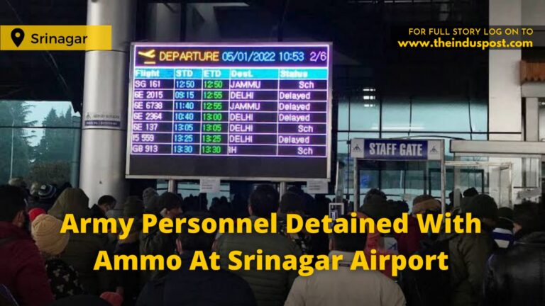 Army Personnel Detained With Ammo At Srinagar Airport