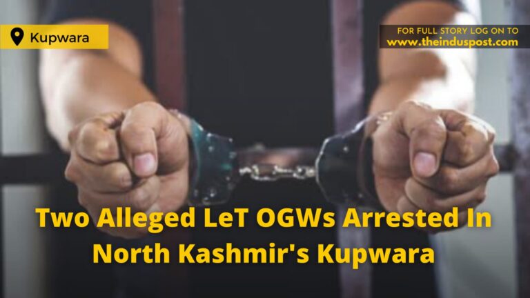 Two Alleged LeT OGWs Arrested In North Kashmir’s Kupwara