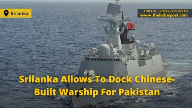 Sri Lanka Allows To Dock Chinese-Built Warship For Pakistan