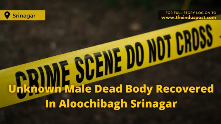 Unknown Male Dead Body Recovered In Aloochibagh Srinagar