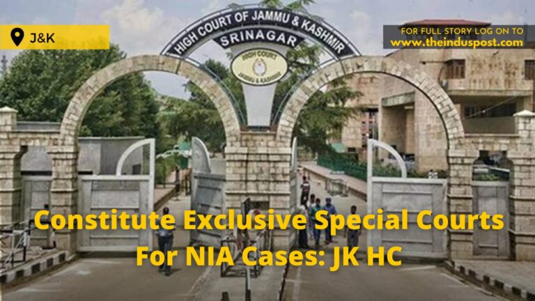Constitute Exclusive Special Courts For NIA Cases: JK HC