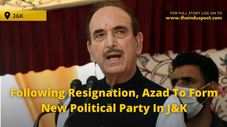 Following Resignation, Azad To Form New Political Party In J&K