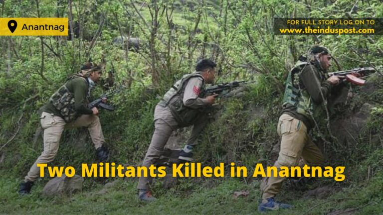 Two Militants Killed in Anantnag