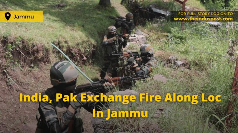 India, Pak Exchange Fire Along Loc In Jammu