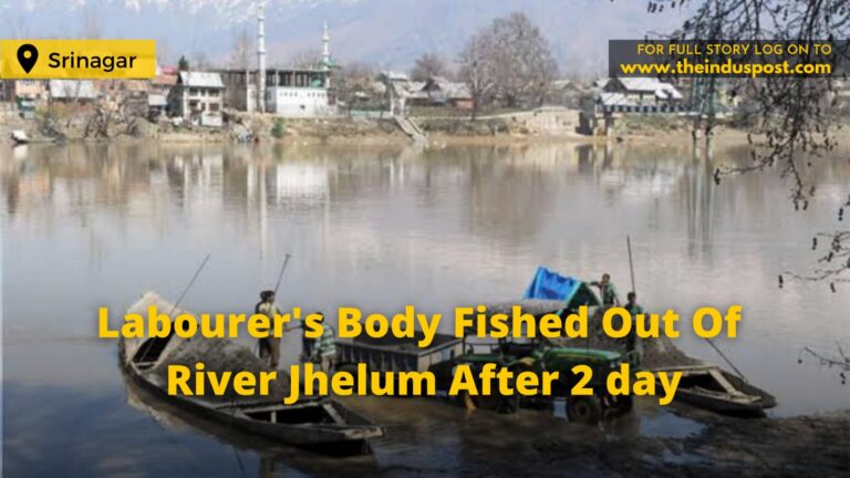Labourer’s Body Fished Out Of River Jhelum After 2 day