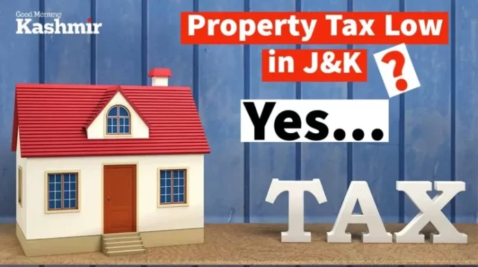 Property Tax Rates In JK Lower Than Other States/UTs: JK Administration